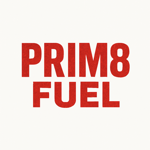 Prim8 Fuel